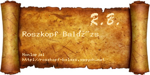 Roszkopf Balázs névjegykártya